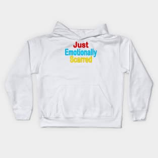 Just Emotionally Scarred Faces Kids Hoodie